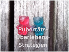 Pubertäts-Überlebens-Strategien für Eltern anhand von zwei Gummi-Bären